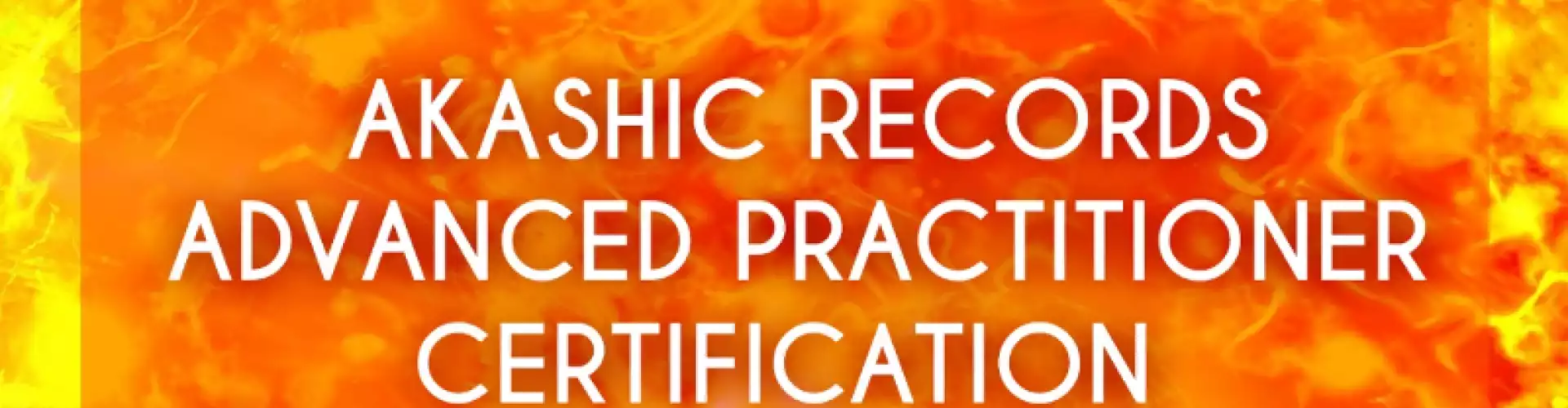 Akashic Records  Advanced Practitioner Certification - November 13, 2020 - Amy Mak